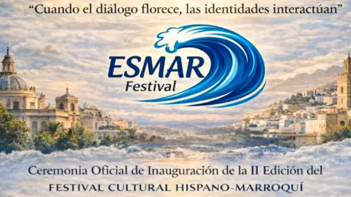 ESMAR Festival: A Cultural Bridge Between Spain and Morocco