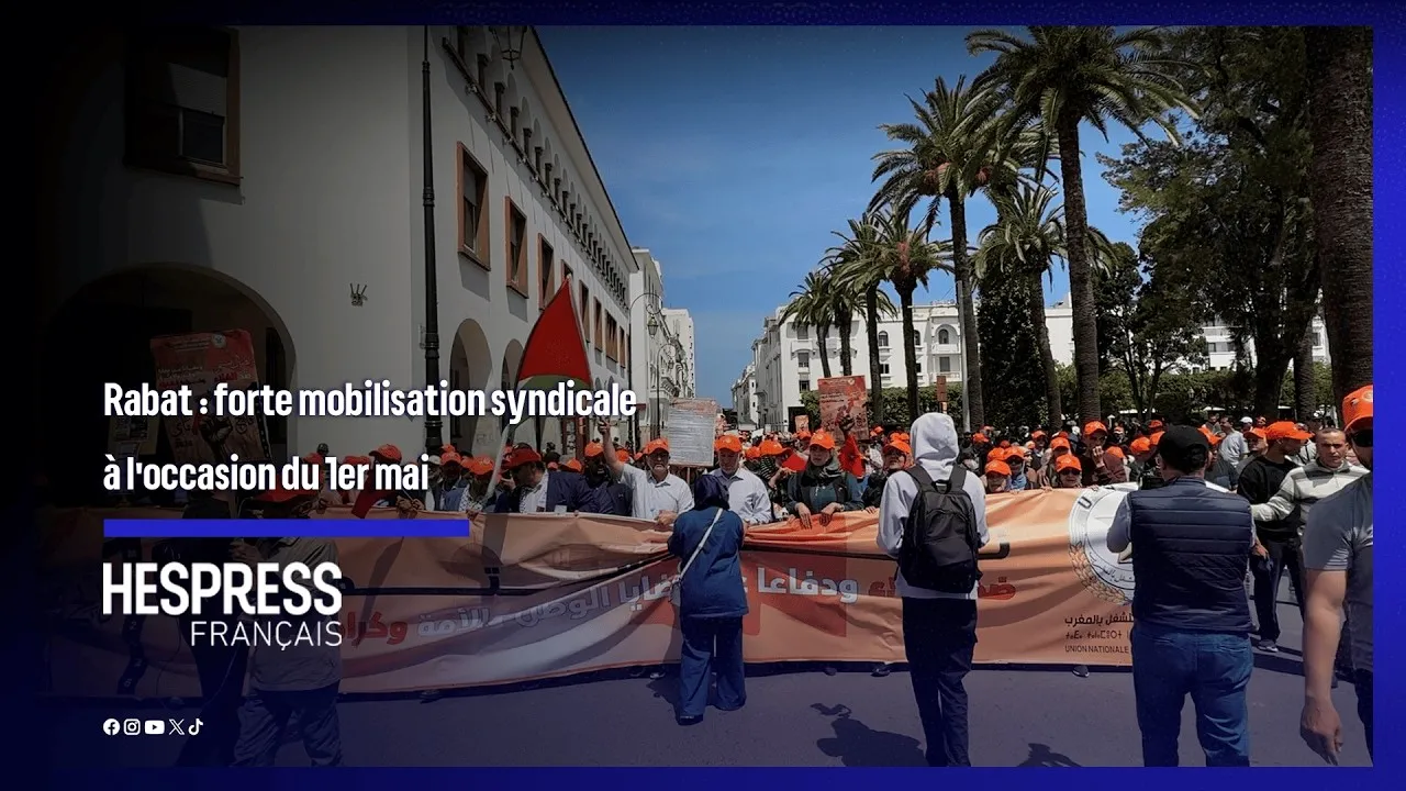 Massive Labor Mobilization in Rabat for May Day