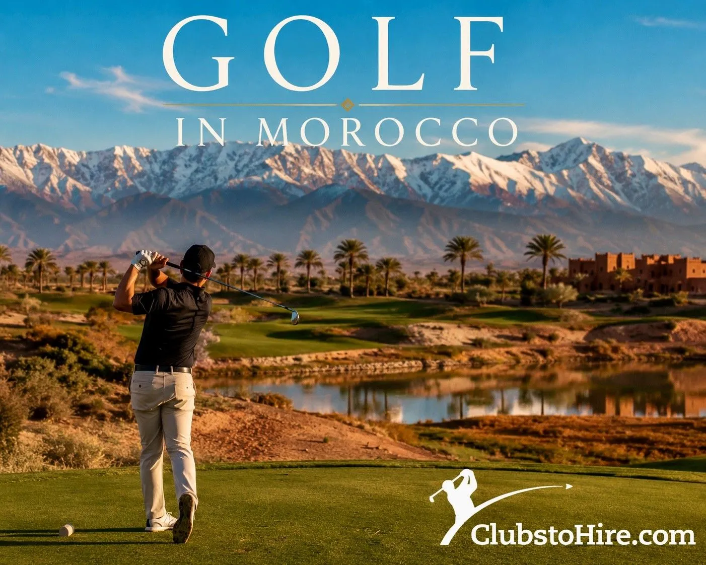 Clubs to Hire Expands Investment in Morocco's Booming Golf Tourism Sector