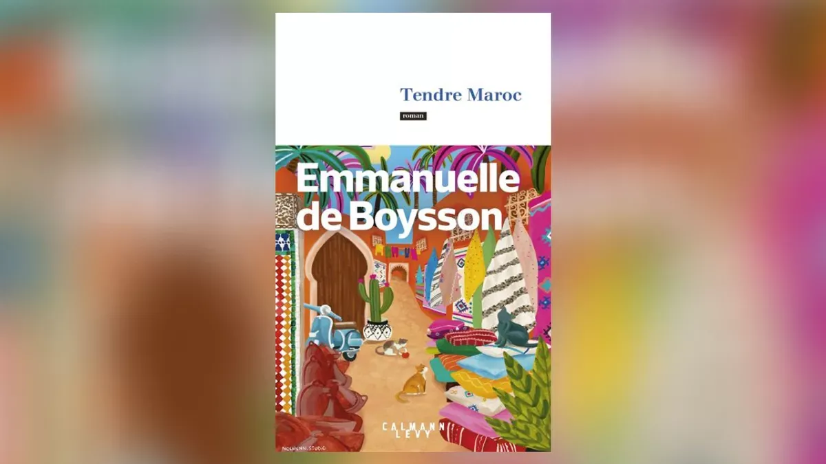 Exploring Emmanuelle de Boysson's 'Tendre Maroc': A Journey to Rediscover the Garden of Delights