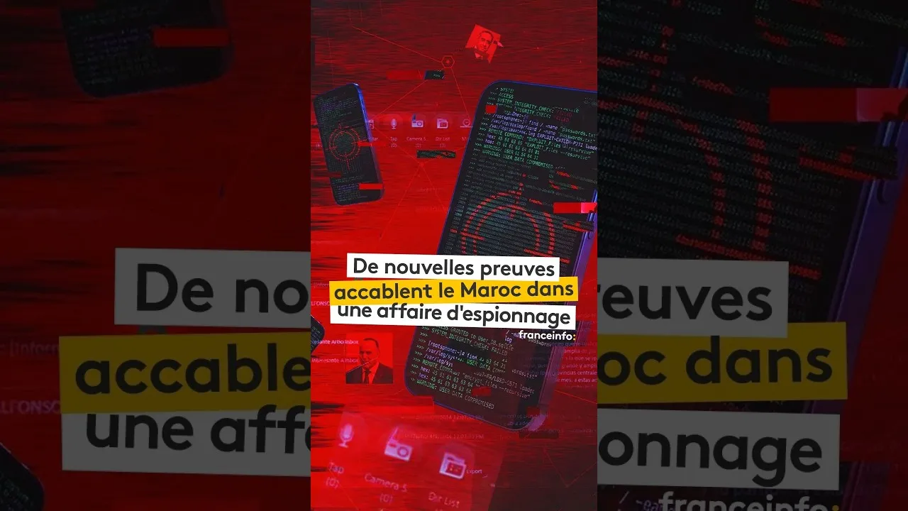 New Evidence Emerges Against Morocco in Espionage Scandal