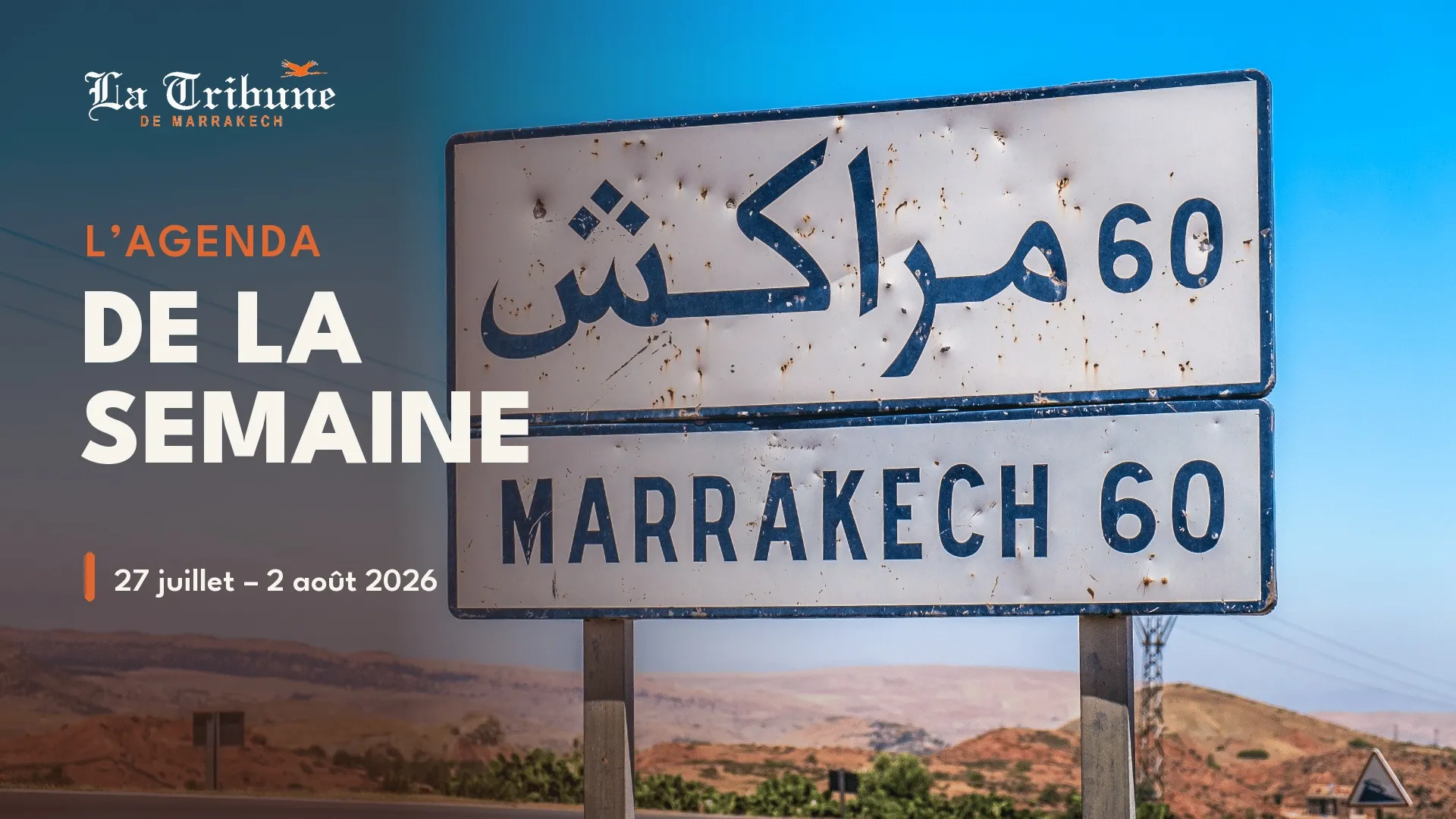 A Unique Week of Festivities and Cultural Experiences in Marrakech