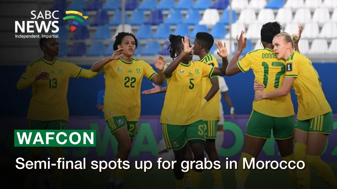WAFCON 2026: Banyana Banyana Eyes Semi-Final Glory in Morocco