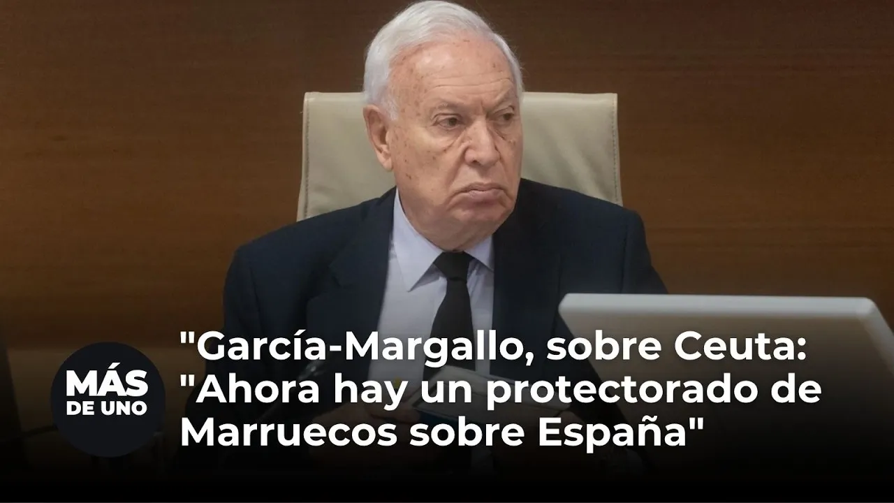 García-Margallo's Analysis on Ceuta: A Protectorate of Morocco Over Spain?