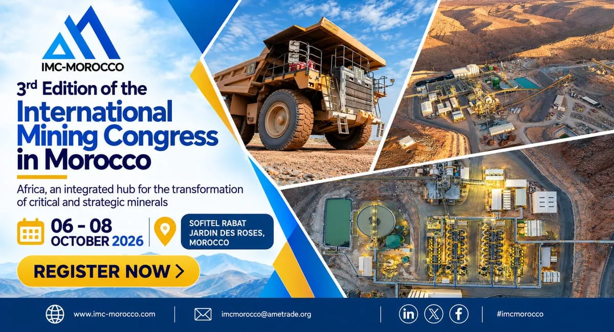 Morocco's Ascendancy in the African Mining Sector: IMC 2026 Set to Foster New Value Chains