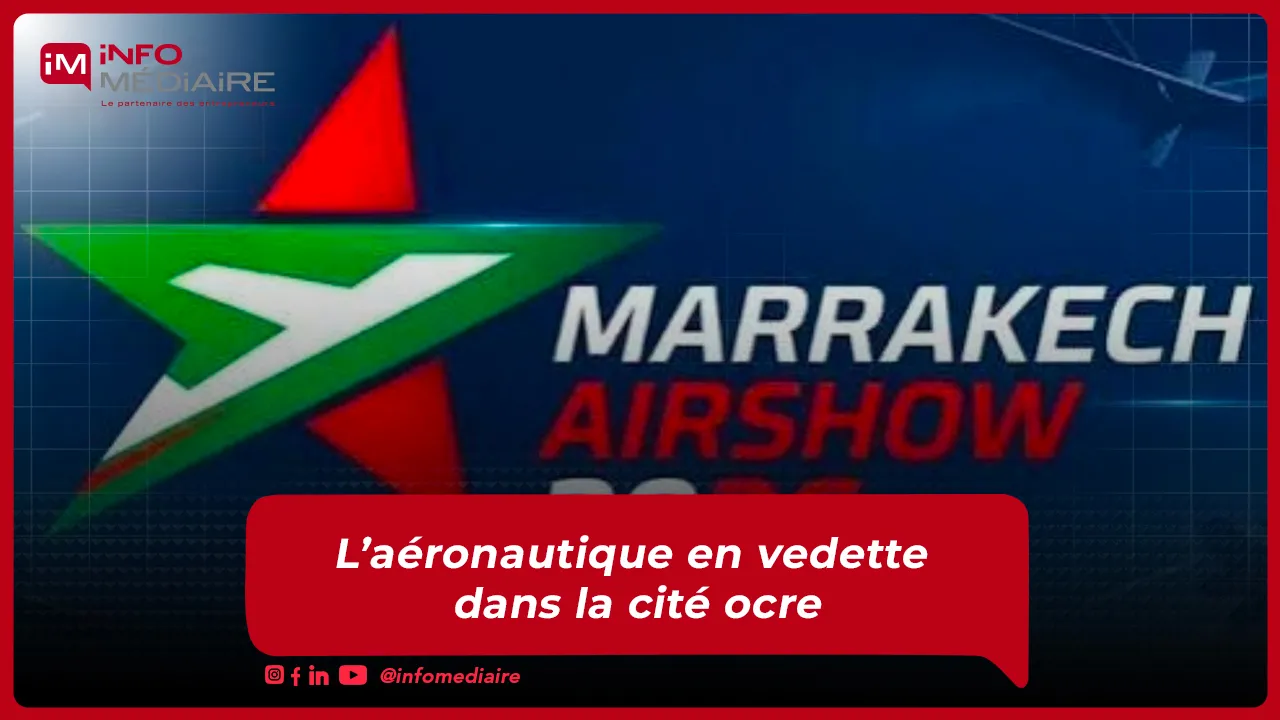 Marrakech Airshow 2026: Morocco Shines in the Aerospace Sector
