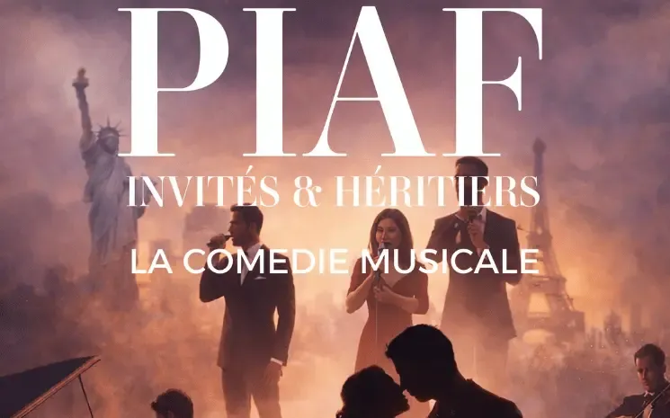 Piaf, Guests & Heirs: The Must-See Musical Event Coming to Morocco in April