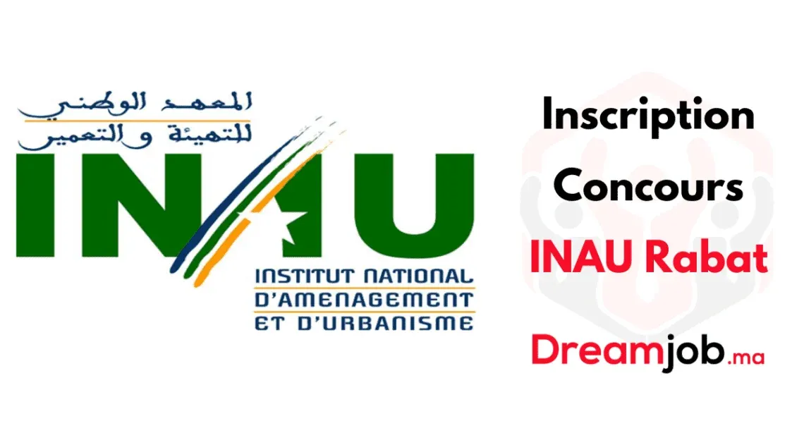 Enrollment for INAU Rabat Entrance Exam 2026/2027: Everything You Need to Know