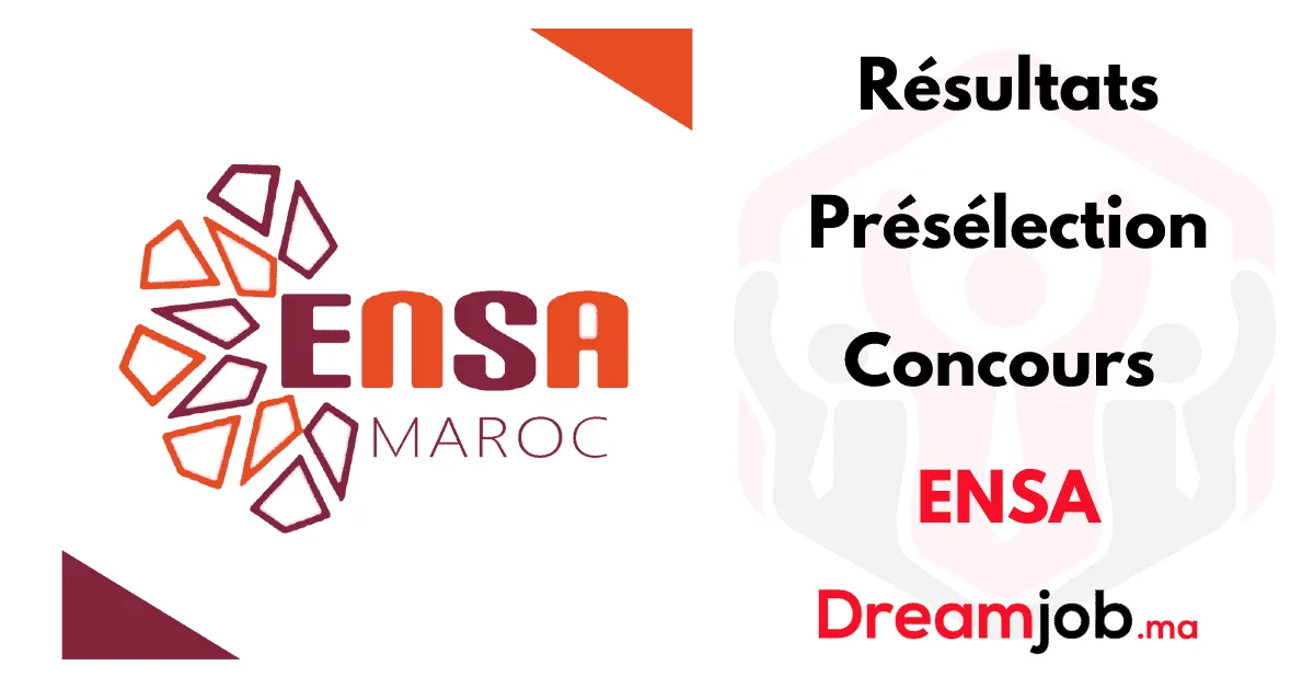 ENSA 2026/2027 Preselection Results: Everything You Need to Know